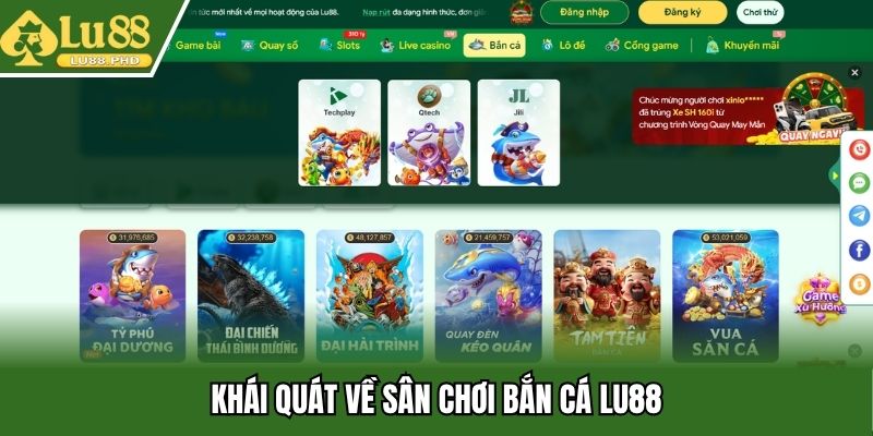 Khái quát về sân chơi bắn cá Lu88